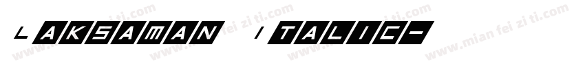 Laksaman Italic字体转换
